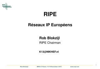 RIPE Réseaux IP Européens