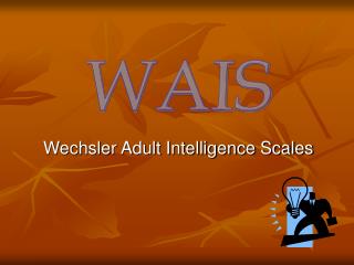 Wechsler Adult Intelligence Scales