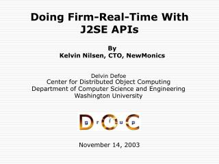 Doing Firm-Real-Time With J2SE APIs