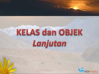 KELAS dan OBJEK Lanjutan