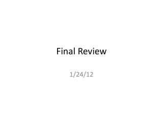 Final Review