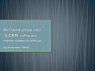 Het landschap van (S)CRM software