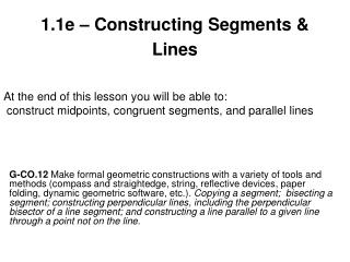 1.1e – Constructing Segments &amp; Lines