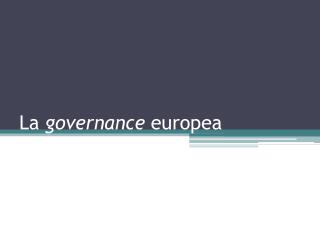 La governance europea