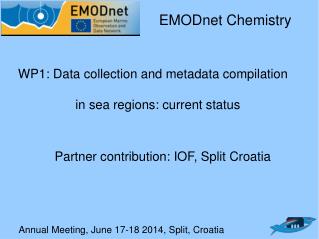 Annual Meeting, June 17-18 2014, Split, Croatia
