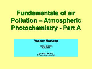 Fundamentals of air Pollution – Atmospheric Photochemistry - Part A