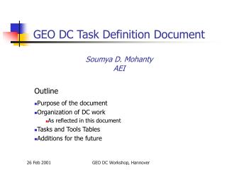 GEO DC Task Definition Document Soumya D. Mohanty AEI