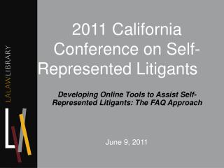 2011 California Conference on Self-Represented Litigants