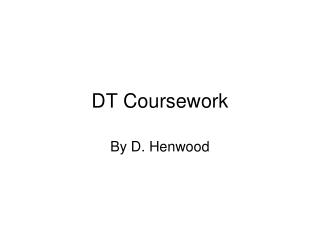 DT Coursework