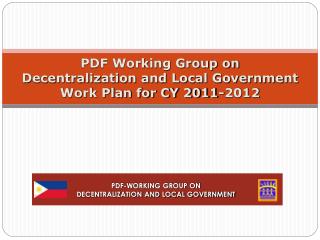 PDF Working Group on Decentralization and Local Government Work Plan for CY 2011-2012