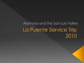 La Puente Service Trip 2010