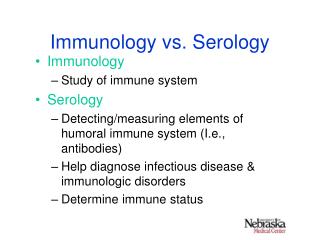 Immunology vs. Serology