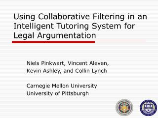 Using Collaborative Filtering in an Intelligent Tutoring System for Legal Argumentation