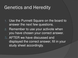 Genetics and Heredity