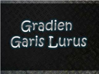 Gradien Garis Lurus