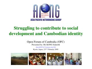 Struggling to contribute to social development and Cambodian identity