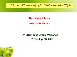 Flavor Physics &amp; CP Violation at LHCb