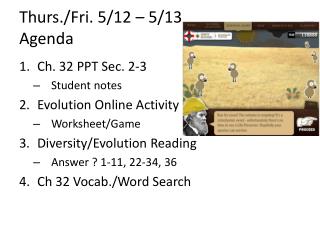 Thurs./Fri. 5/12 – 5/13 Agenda