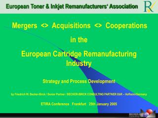 European Toner &amp; Inkjet Remanufacturers‘ Association