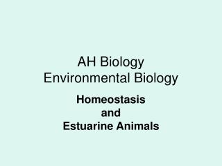 AH Biology Environmental Biology