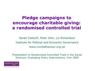 Sarah Cotterill, Peter John, Liz Richardson Institute for Political and Economic Governance