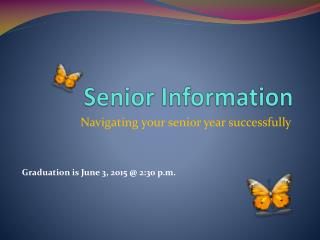 Senior Information