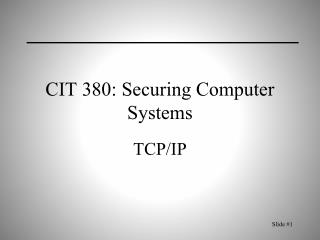 CIT 380: Securing Computer Systems