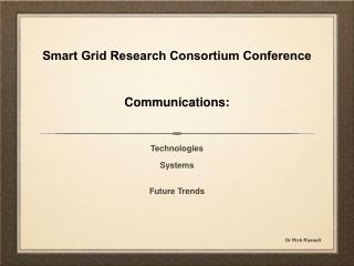 Smart Grid Research Consortium Conference