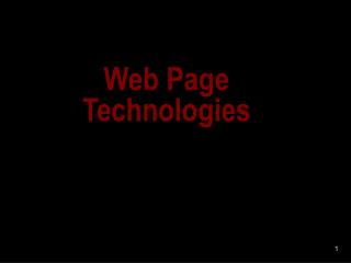 Web Page Technologies