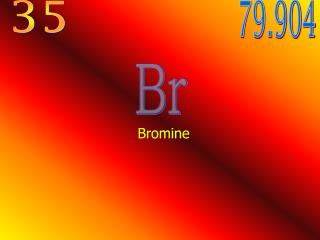 Bromine