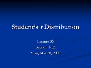 Student’s t Distribution