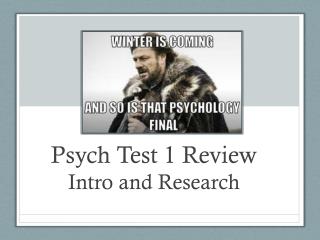Psych Test 1 Review Intro and Research