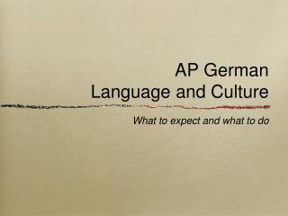 AP German Language and Culture