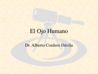 El Ojo Humano