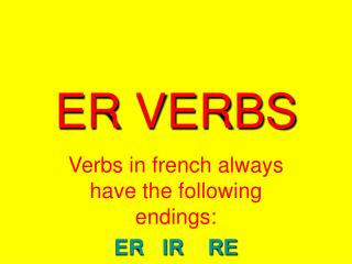 ER VERBS