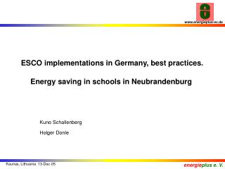 ESCO implementations in Germany, best practices. Energy saving in schools in Neubrandenburg