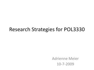 Research Strategies for POL3330