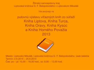 Miesto: Liptovský Mikuláš, Liptovská knižnica G. F. Belopotockého, úsek beletrie