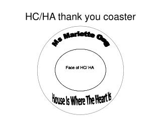 HC/HA thank you coaster