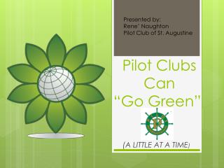 Pilot Clubs Can “Go Green”