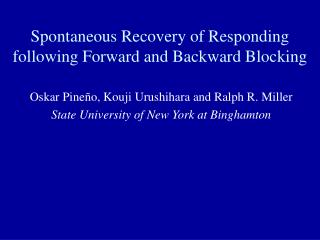 Spontaneous Recovery of Responding following Forward and Backward Blocking
