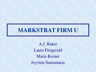 MARKSTRAT FIRM U