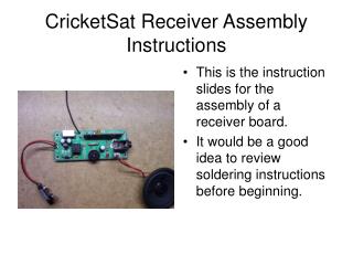 CricketSat Receiver Assembly Instructions