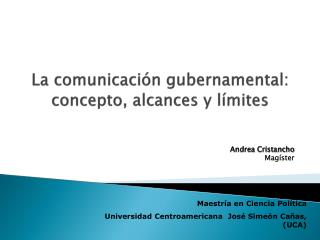 La comunicación gubernamental: concepto, alcances y límites