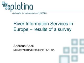 River Information Services in Europe – results of a survey