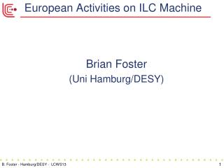 European Activities on ILC Machine