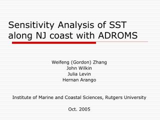 Sensitivity Analysis of SST along NJ coast with ADROMS