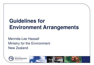 Guidelines for Environment Arrangements