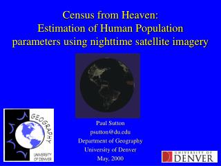Census from Heaven: Estimation of Human Population parameters using nighttime satellite imagery
