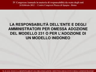 IV Congresso Annuale in materia di responsabilità da reato degli enti